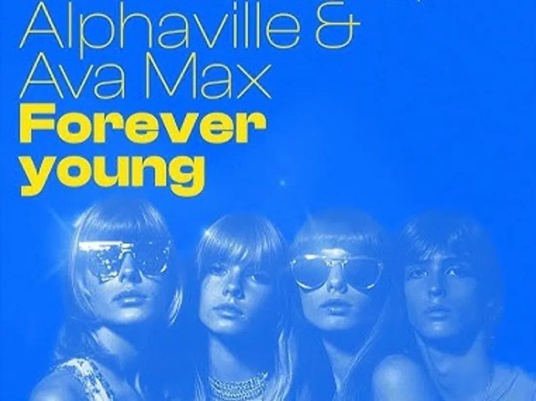Forever Young · David Guetta · Alphaville · Ava Max