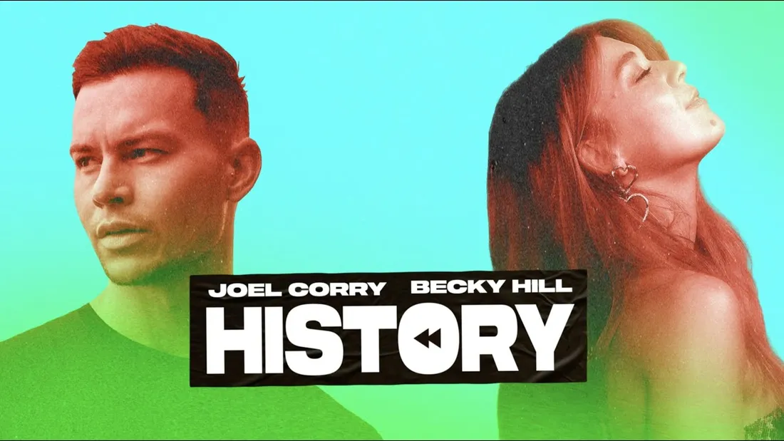 Joel Corry & Becky Hill - History