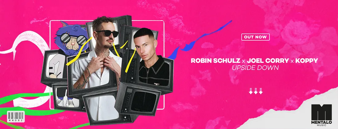 Robin Schulz x Joel Corry x KOPPY - Upside Down