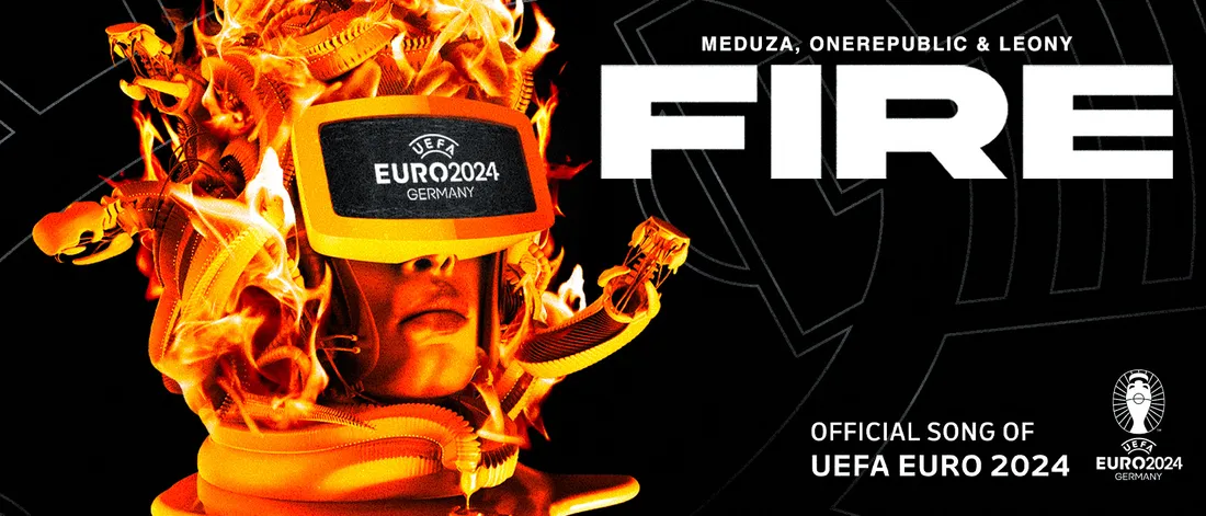 Meduza, OneRepublic, Leony - Fire (Euro 2024)