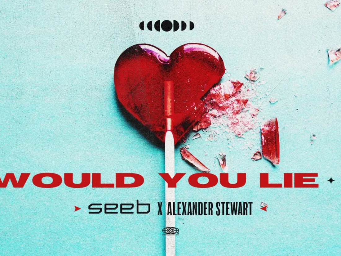 Seeb - Would You lie