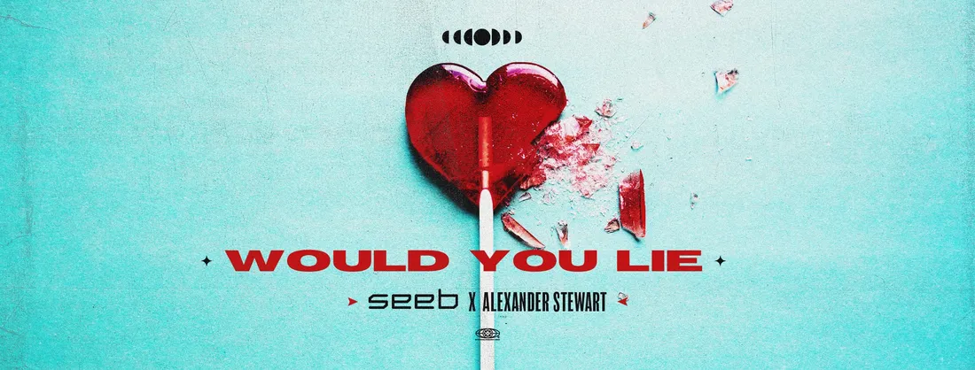 Seeb - Would You lie