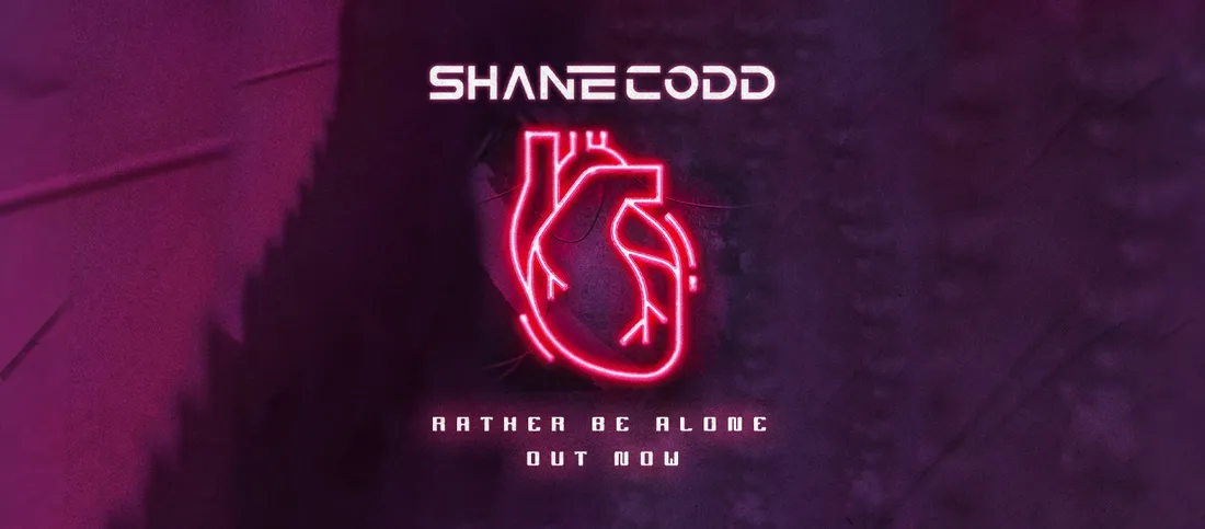 Shane Codd - Rather Be Alone 