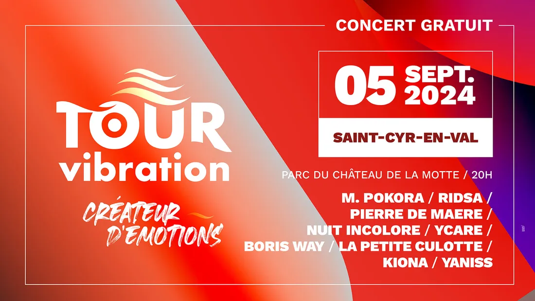 Tour Vibration 2024 - Saint-Cyr-en-Val