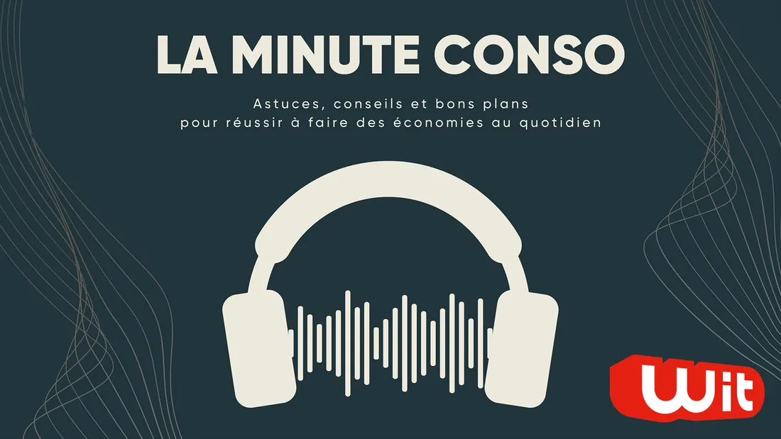 La minute conso