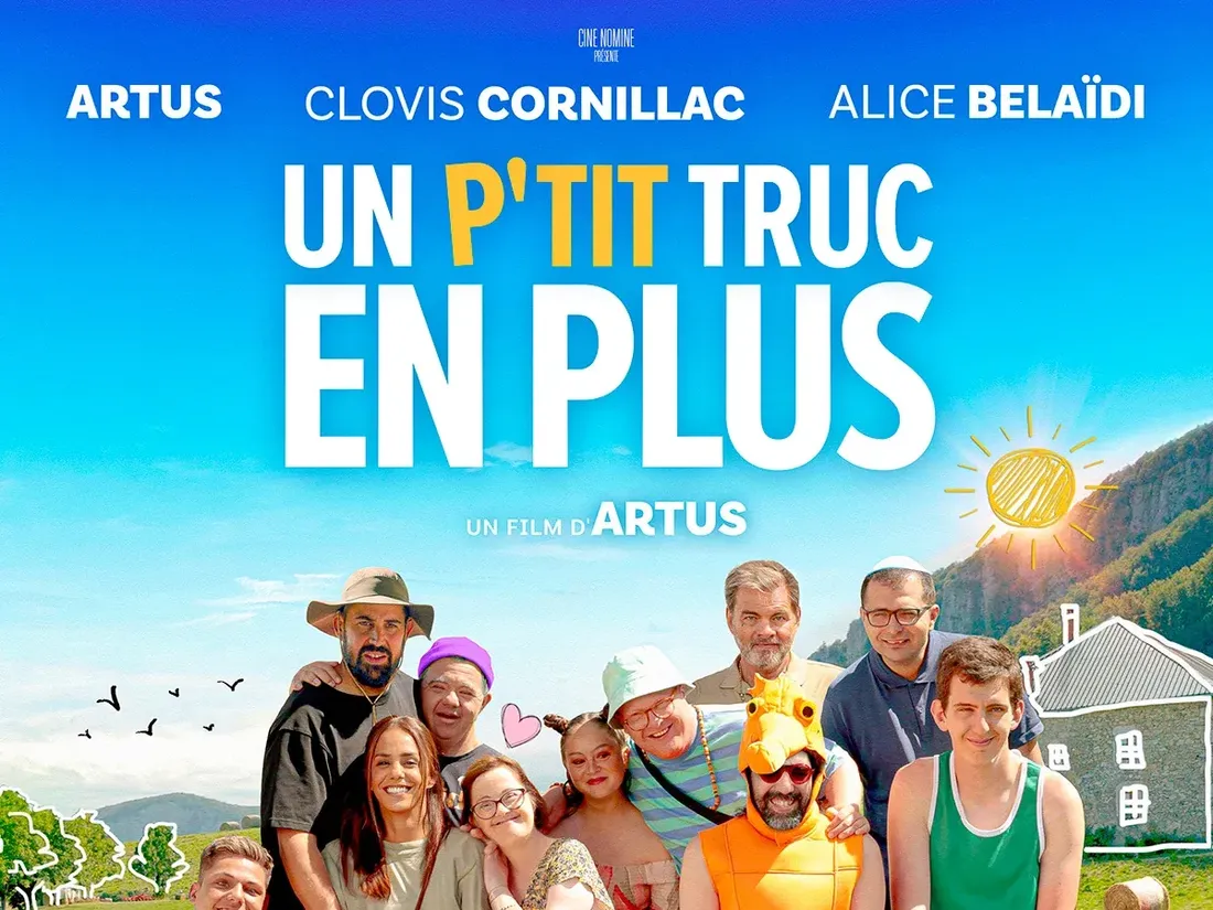 Le film Un p'tit truc en plus, actuellement au cinéma