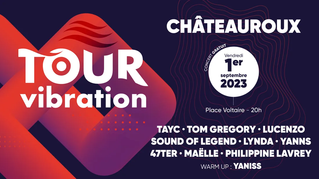 Tour Vibration 2023 - Châteauroux