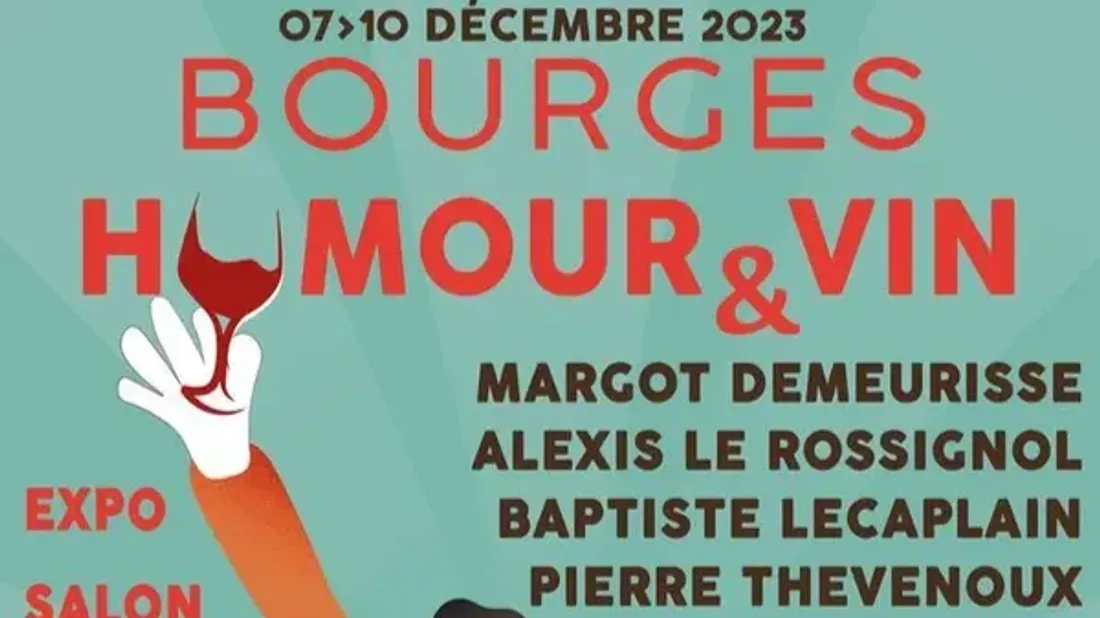 Le festival Bourges Humour et Vin est de retour pour une 7ème édition jusqu'au 10 décembre