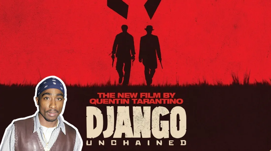 Django Unchained / 2Pac
