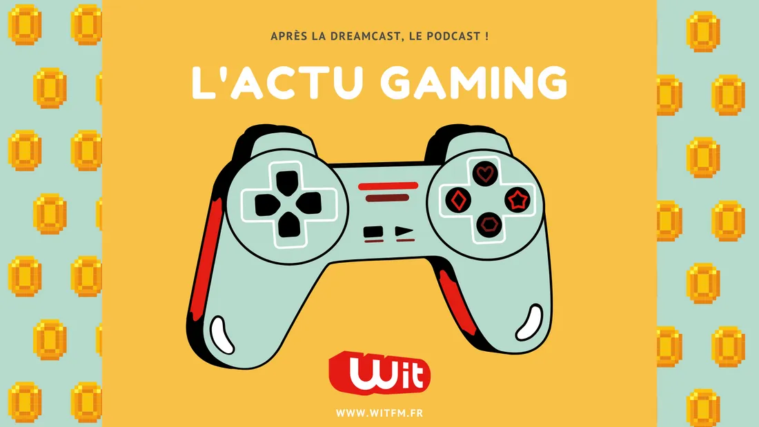 L'actu gaming