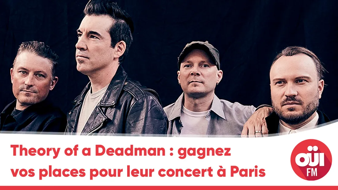 Oüi FM / Theory of a Deadman en concert à Paris