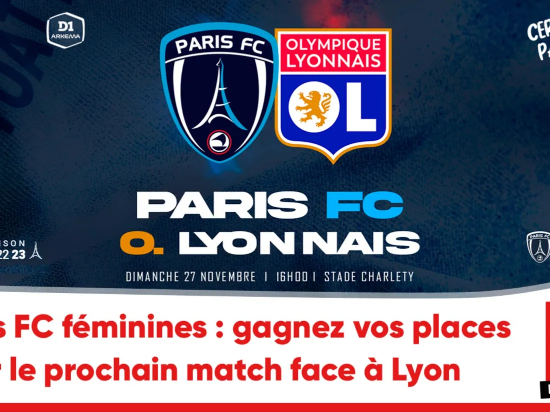 Paris FC Féminines - Olympique Lyonnais