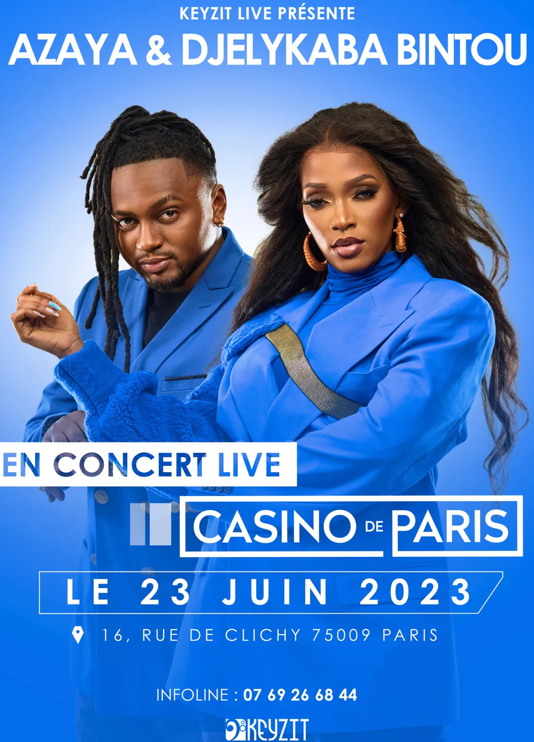 Concert Azaya & Djelykaba Bintou le Vendredi 23 Juin 2023 au Casino de paris