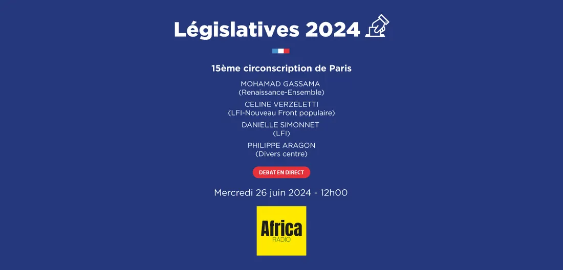 Suivez le débt en direct dès 12h sur Africa Radio à l'occasion des élections legislatives 2024