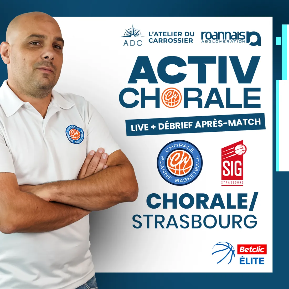 Basket : Chorale - Strasbourg sur Activ