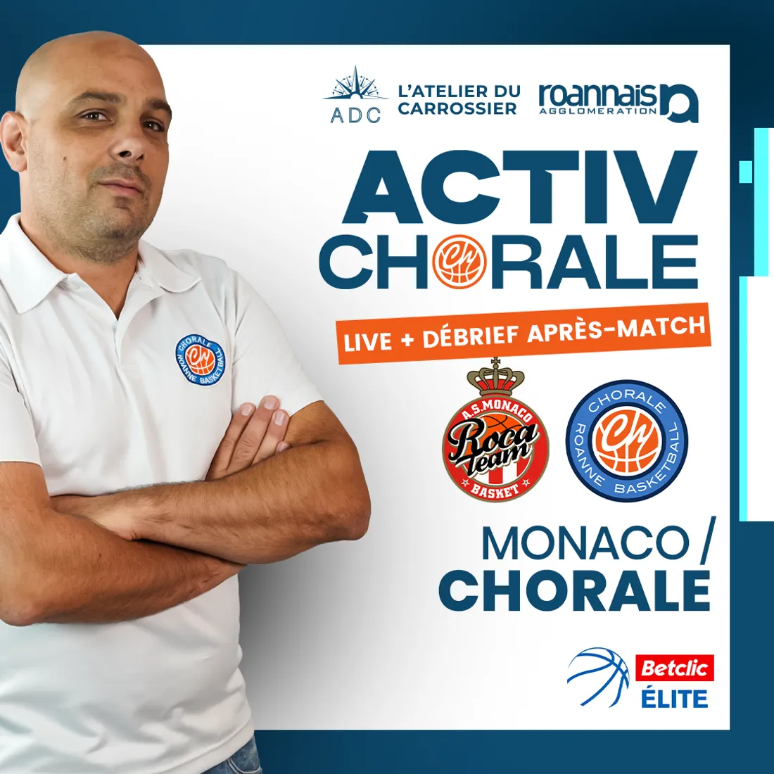 Basket : Monaco - Chorale sur Activ Roanne