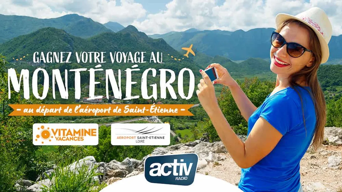 Jeu antenne - Gagnez votre voyage au Monténégro