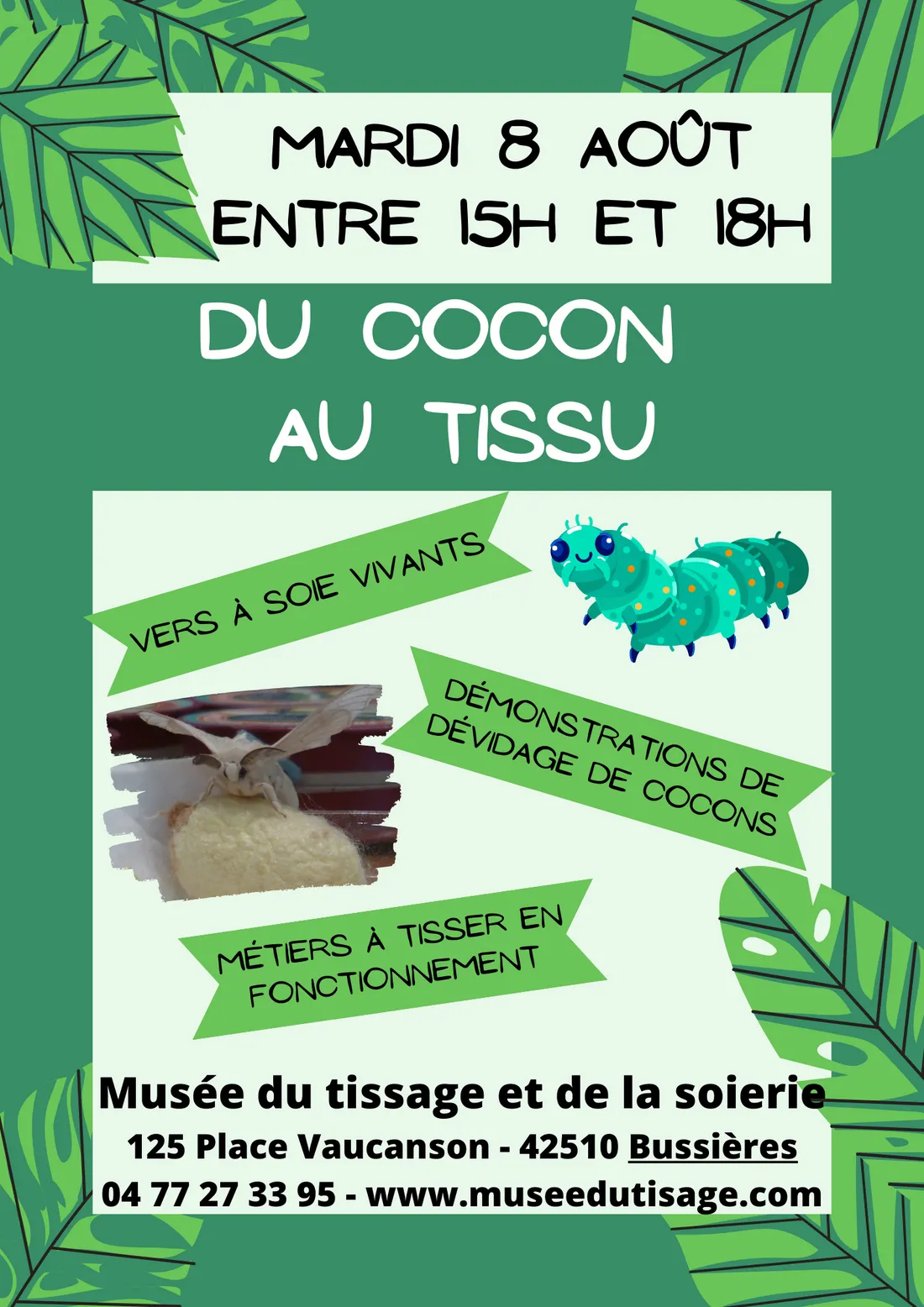Du cocon au tissu au Musée du Tissage et de la soierie de Bussières