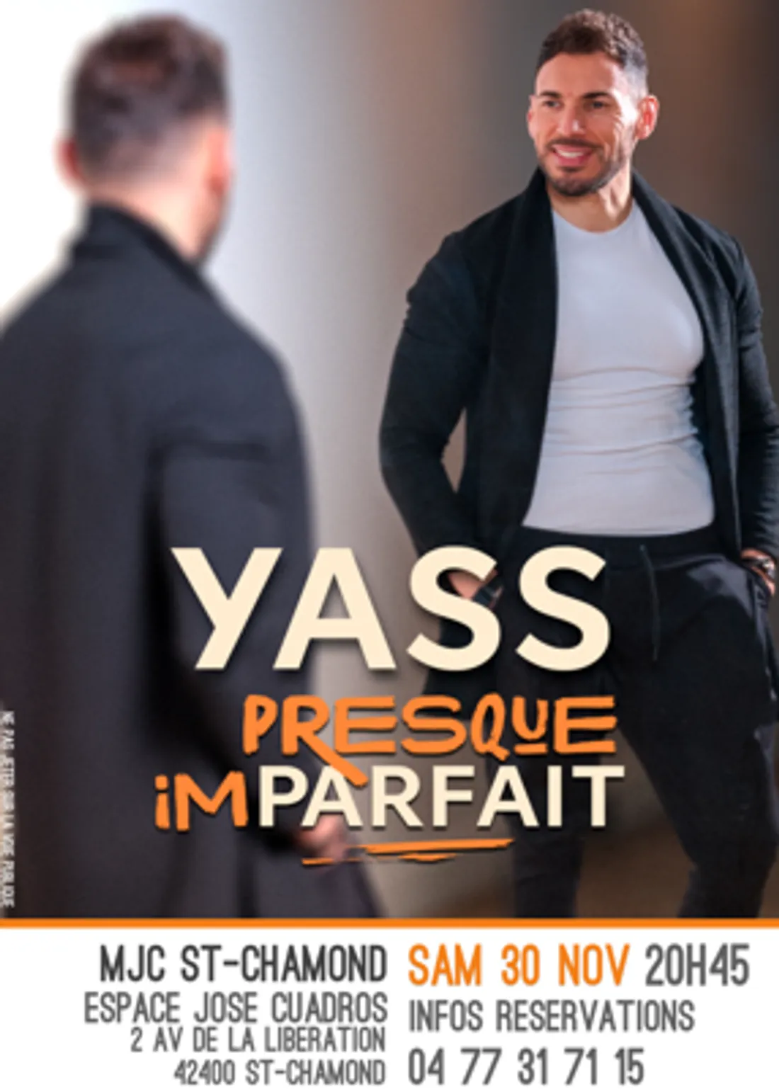 Spectacle "Yass, presque imparfait" à St-Chamond