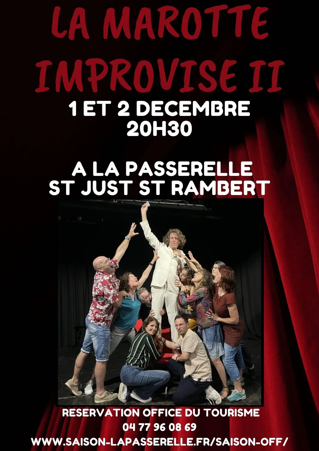 "La Marotte improvise 2" à la Passerelle à St-Just-St-Rambert