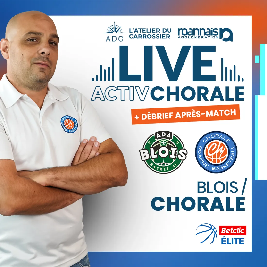 Basket : Blois - Chorale sur Activ Roanne