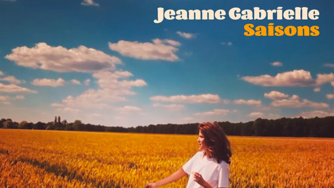 Jeanne Gabrielle — Saisons
