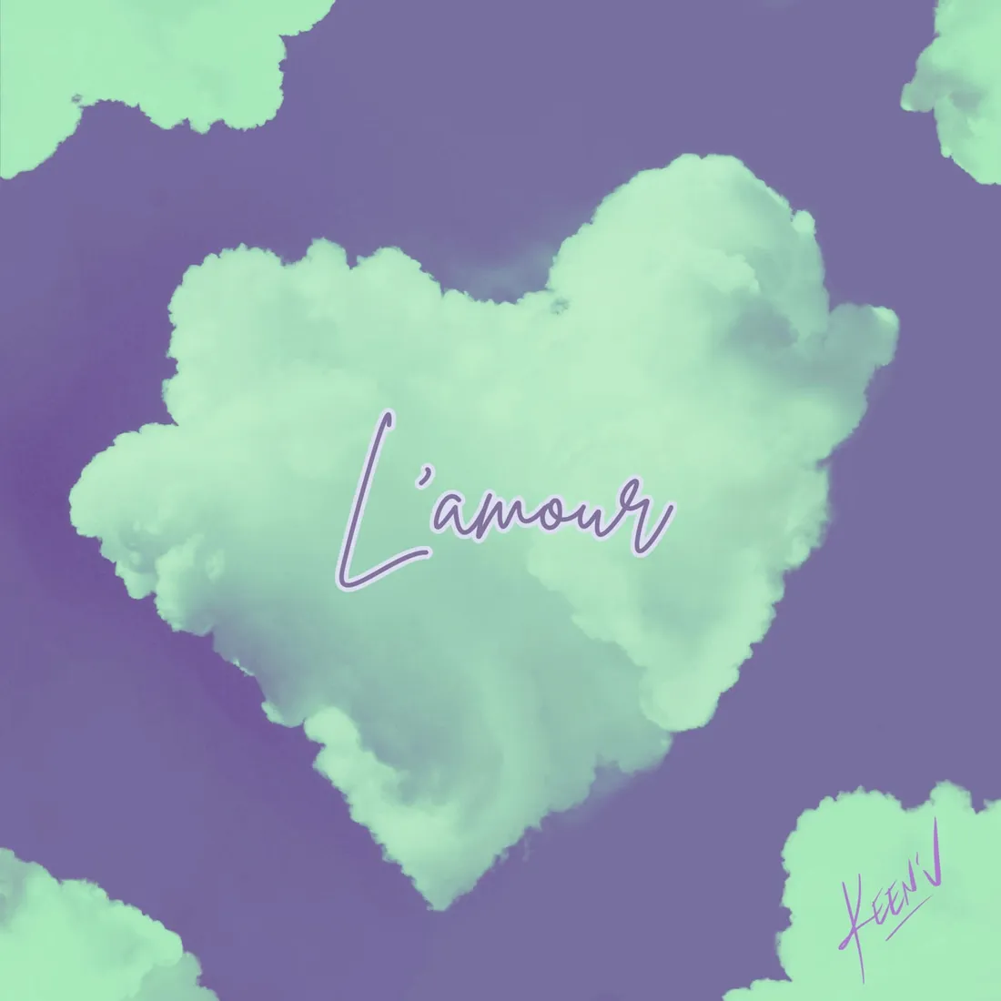 Keen'V - L'amour
