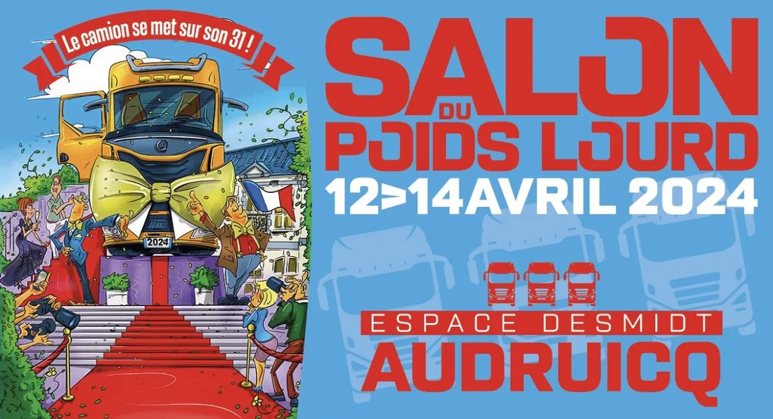 20ème Salon du Poids Lourd Audruicq 2024