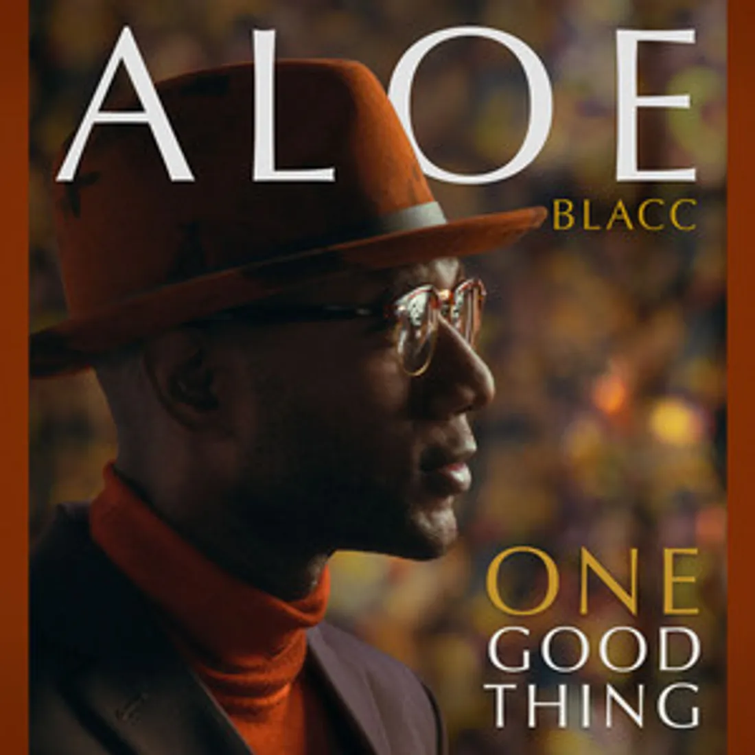 ALOE BLACC  ONE GOOD THING