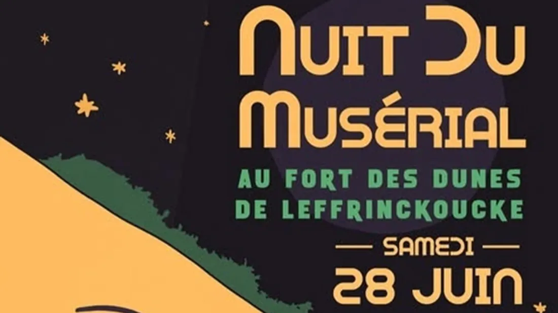 5ème Nuit du Musérial Fort des Dunes Leffrinckoucke