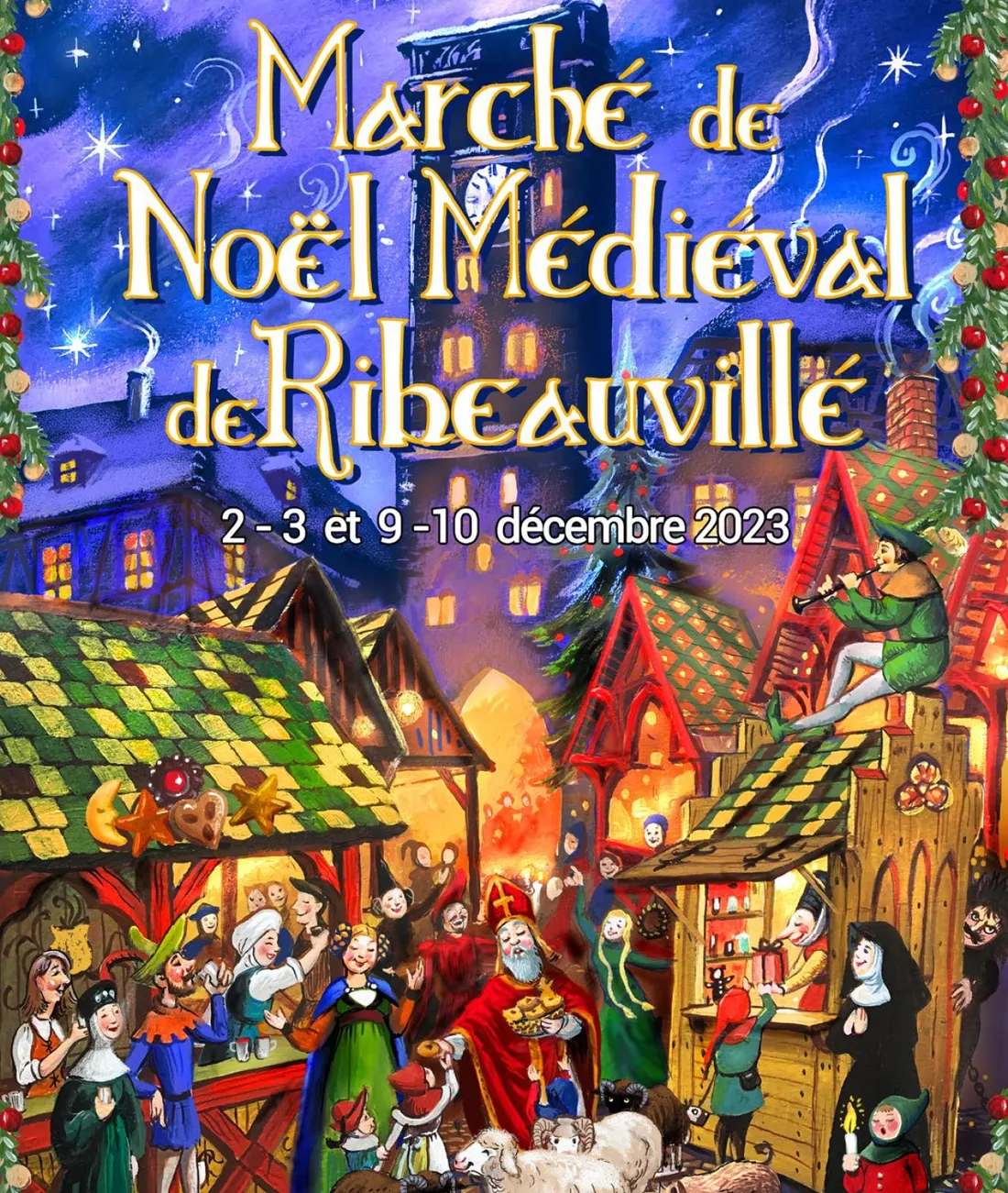Marché de Noël Médiéval de Ribeauvillé