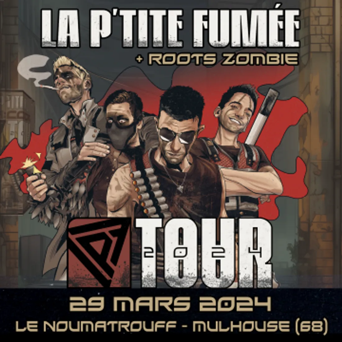 LA P'TITE FUMÉE + ROOTS ZOMBIE Noumatrouff