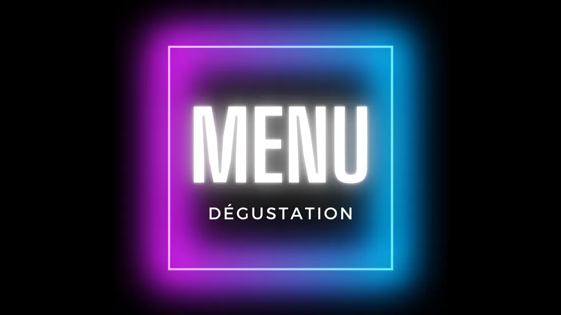 Menu Dégustation