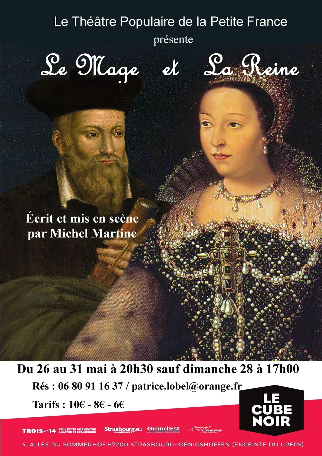 Le Théâtre Populaire de la Petite France présente "Le Mage et La Reine"