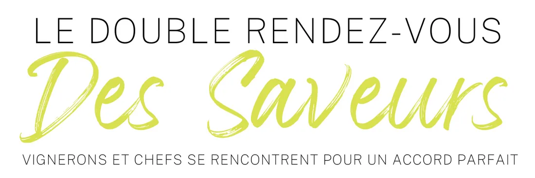 Double Rendez-Vous des Saveurs 2023