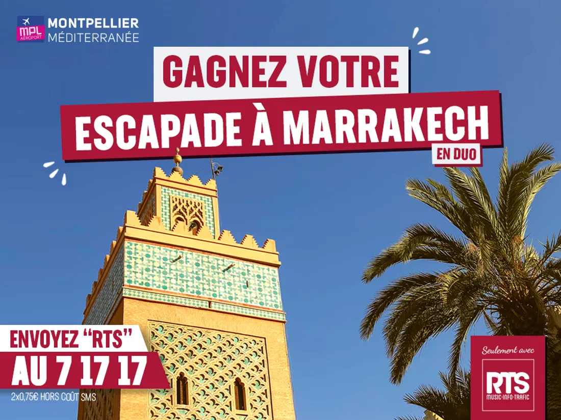 Gagnez un séjour à Marrakech avec l'Aéroport de Montpellier