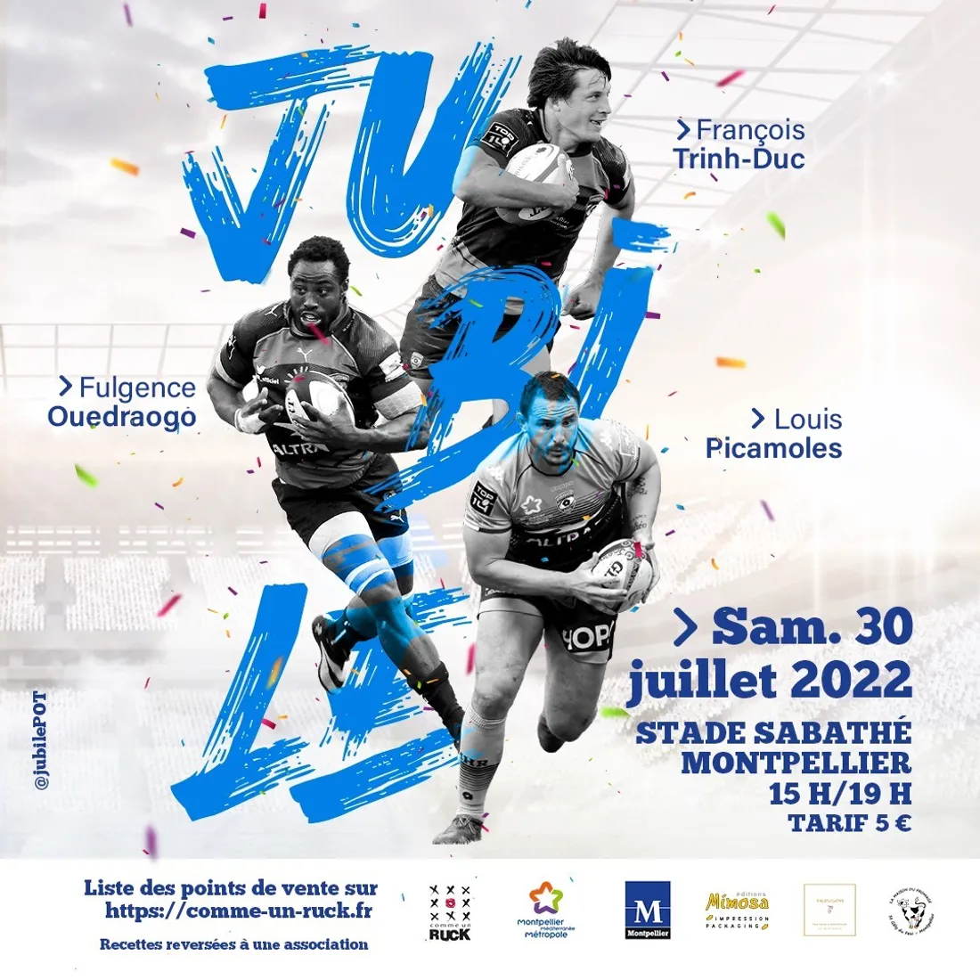 Jubilé de Trinhduc, Ouedraogo, Picamoles !