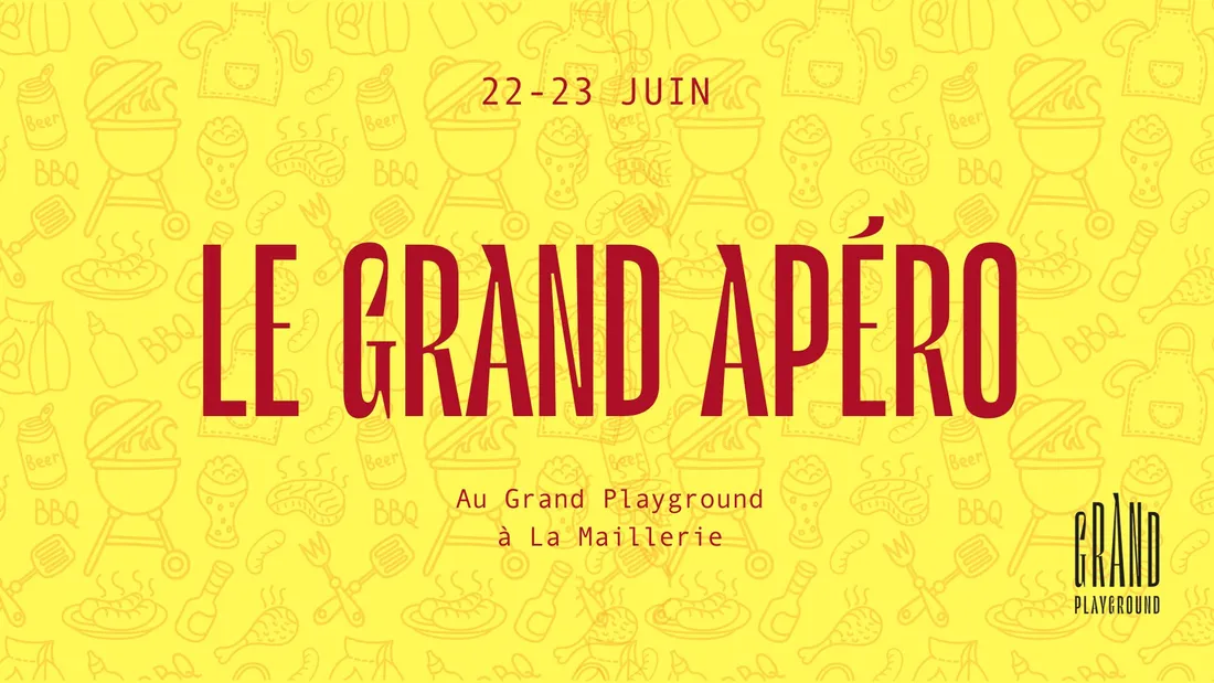 Grand Apéro ce week-end à la Maillerie