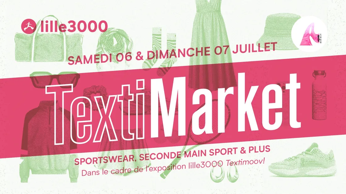 Un "TextiMarket" organisé au Tripostal à Lille