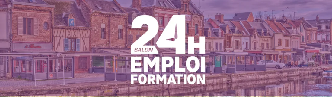 Le salon "24 h emploi" a lieu à Lille et Amiens