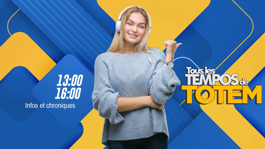 Infos et chroniques 13H00/16H00