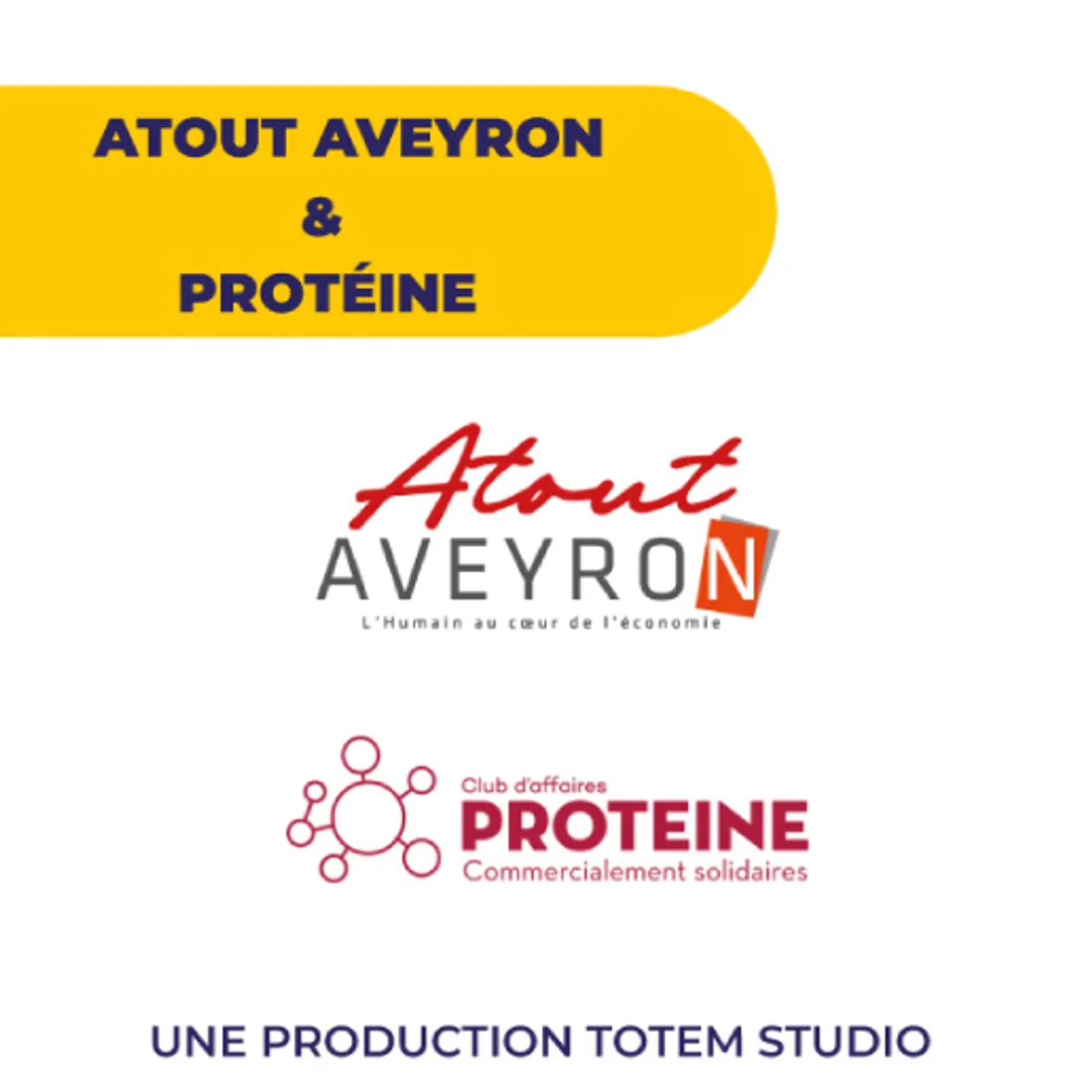 Atout Aveyron et Protéine