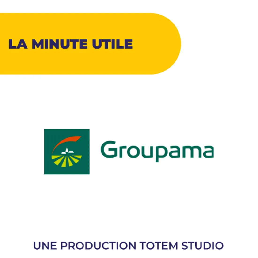 Minute Utile Groupama