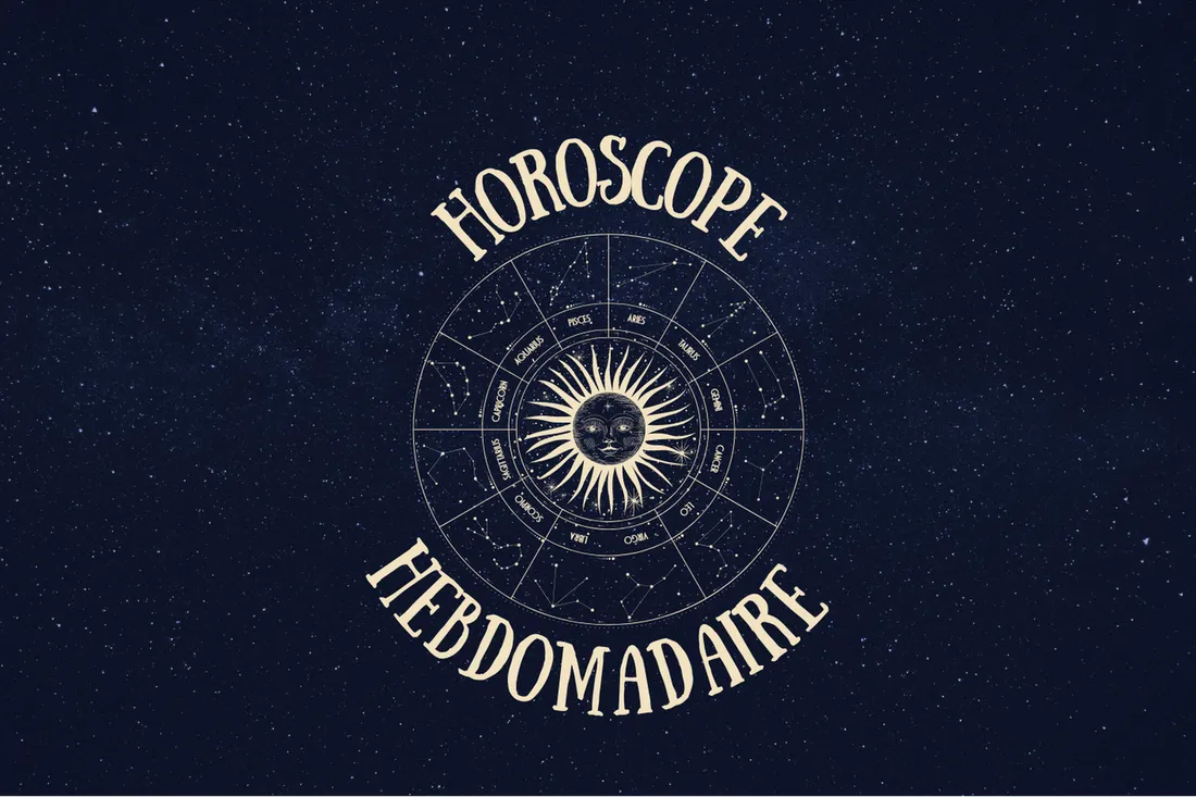 horoscope hebdomadaire