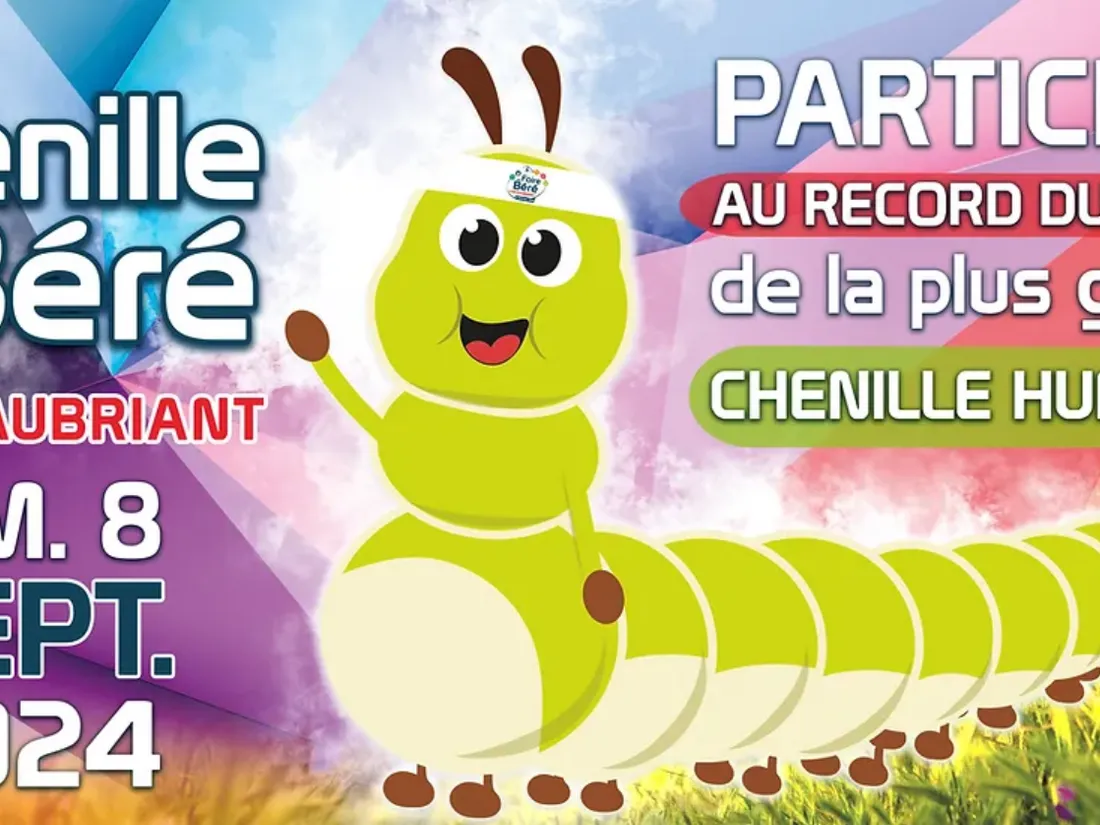 La Chenille de Béré