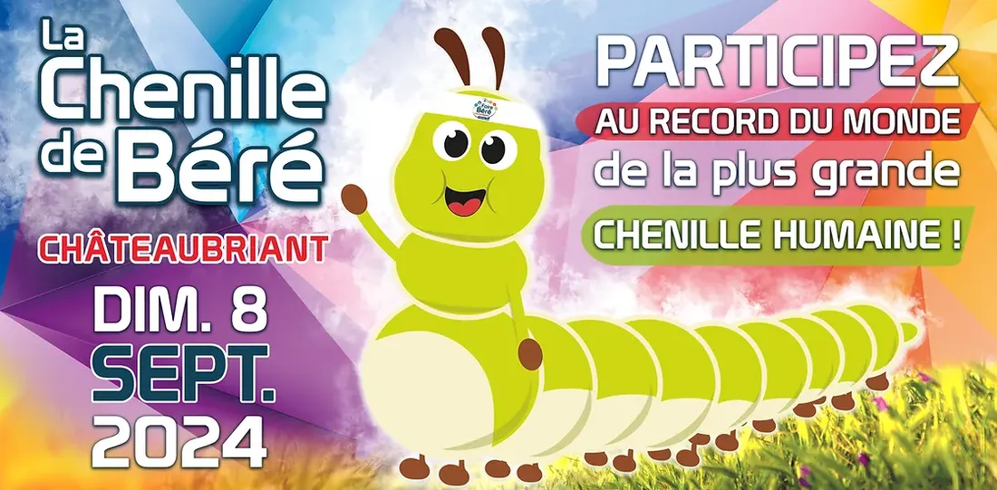 La Chenille de Béré