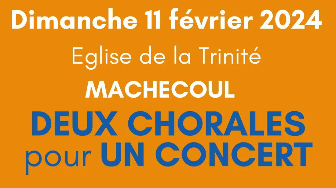 Deux chorales pour un concert à Machecoul