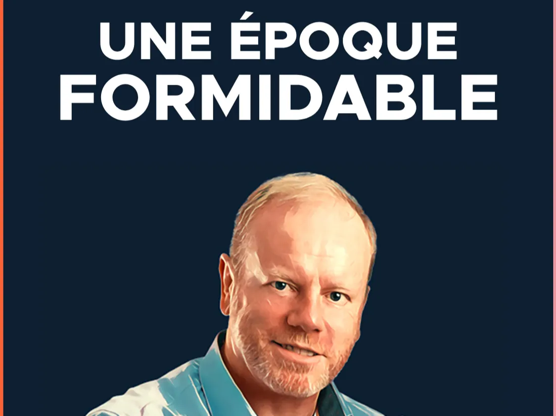 Une époque formidable 2024-2025 (pré-rentrée)