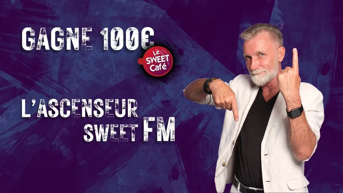 L'ascenseur Sweet FM