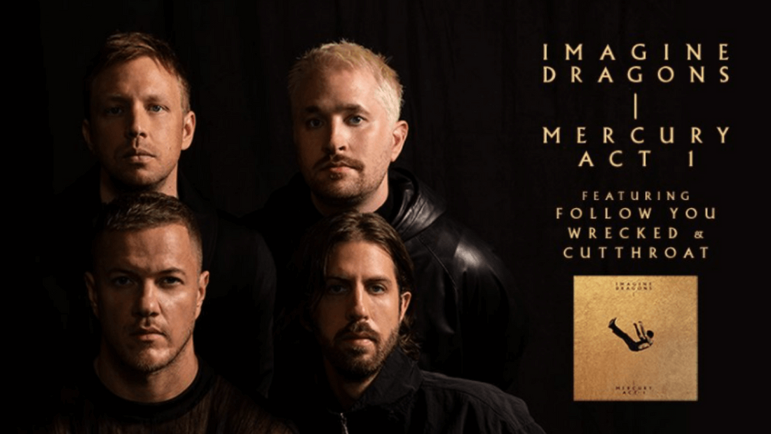 Imagine Dragons dévoile son nouvel album "Mercury Act 1"